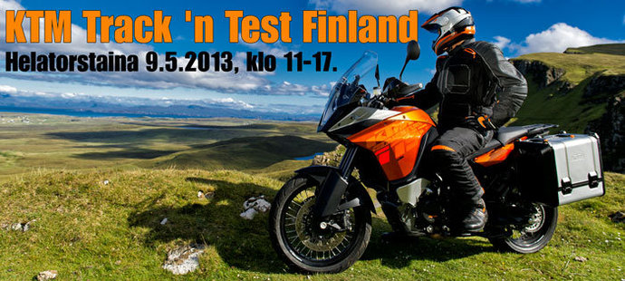2013 - KTM Track 'n Test Finland 